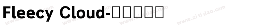 Fleecy Cloud字体转换